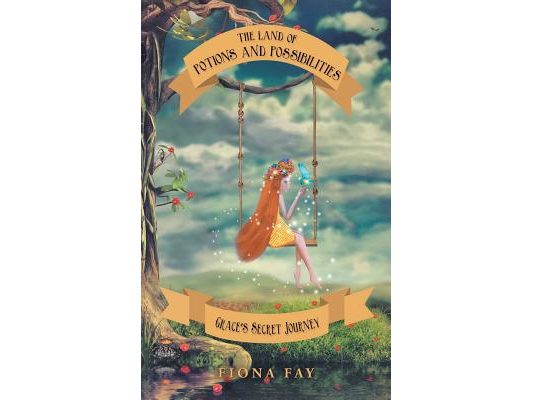 The Land of Potions and Possibilities: Grace's Secret Journey