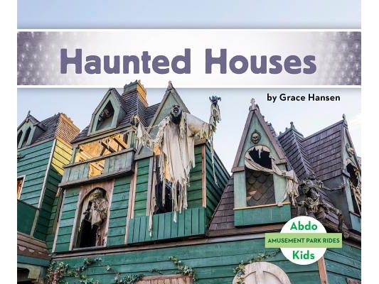 Haunted Houses