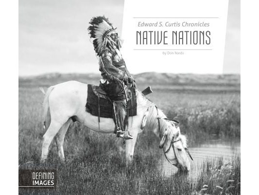 Edward S. Curtis Chronicles Native Nations