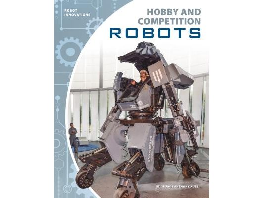 Hobby and Competition Robots