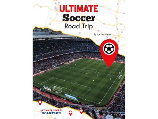 Ultimate Soccer Road Trip