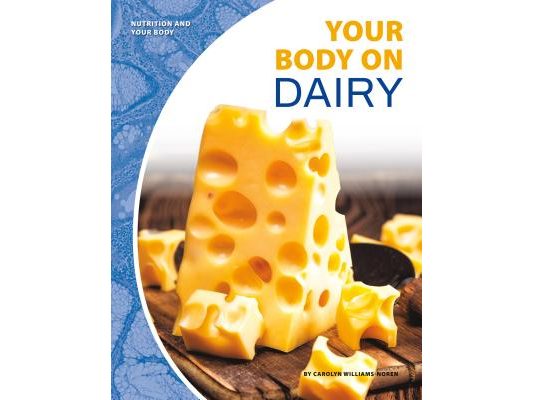 Your Body on Dairy