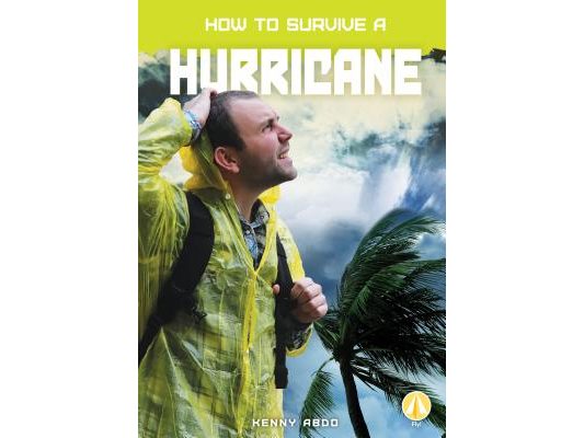 How to Survive a Hurricane