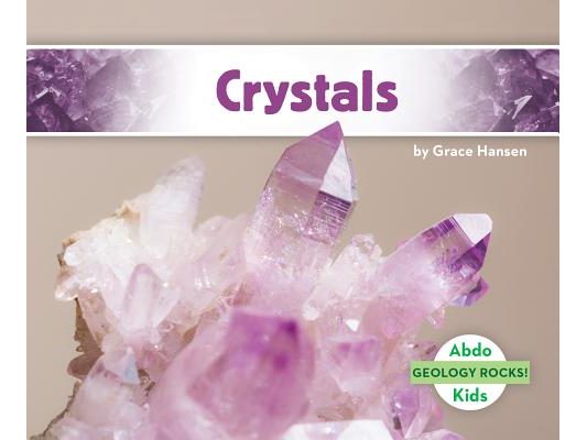 Crystals