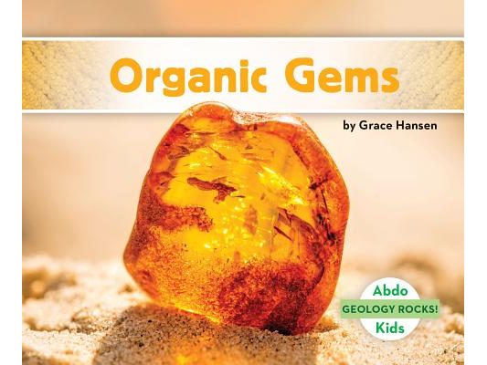Organic Gems