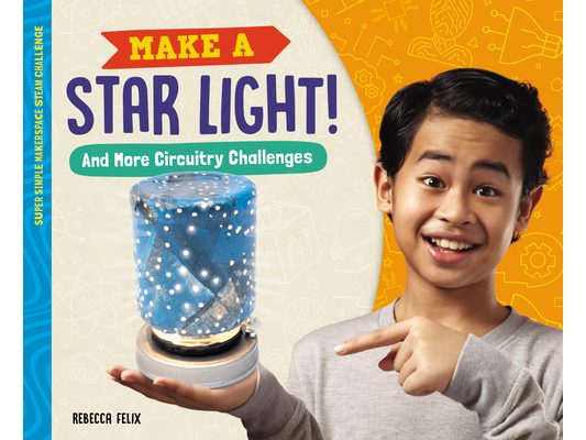 Make a Star Light! and More Circuitry Challenges