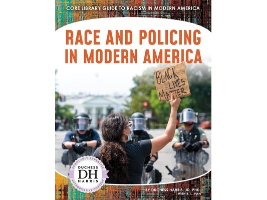 Race and Policing in Modern America