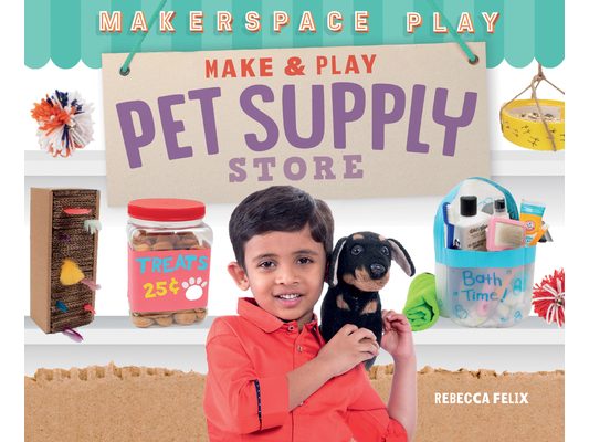 Make & Play Pet Supply Store
