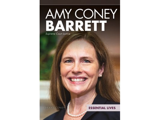 Amy Coney Barrett: Supreme Court Justice: Supreme Court Justice