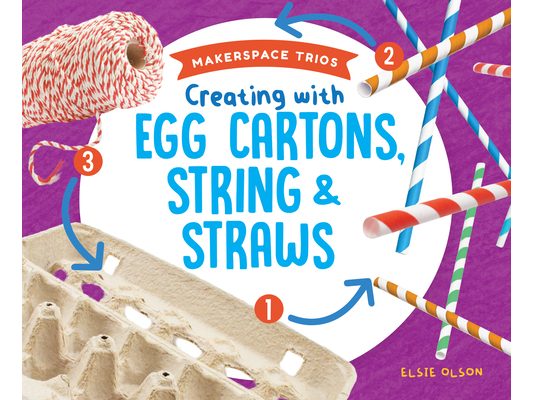 Creating with Egg Cartons, String & Straws