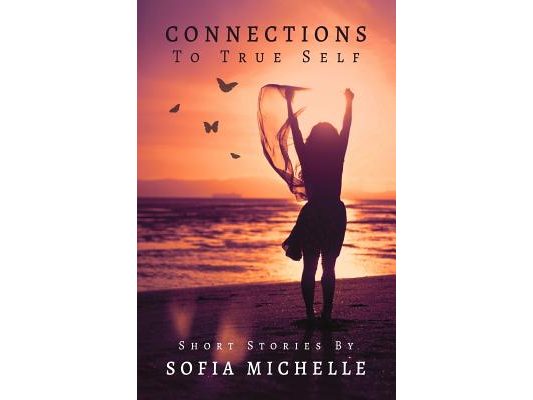 Connections to True Self: Short Stories for Girls