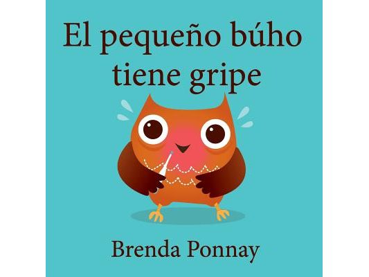 El pequeño búho tiene gripe