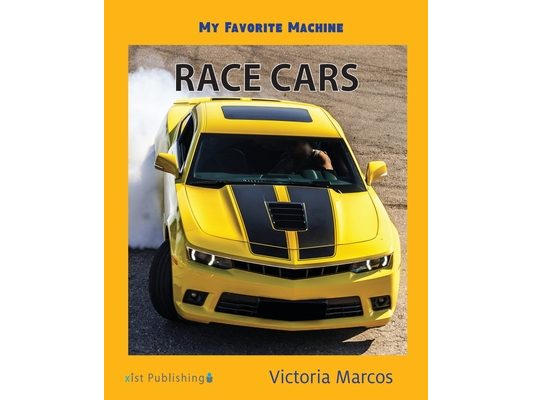 My Favorite Machine: Race Cars
