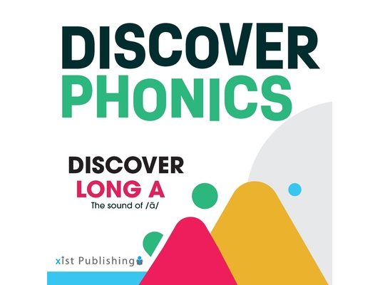Discover Long A: The sound of /ā/