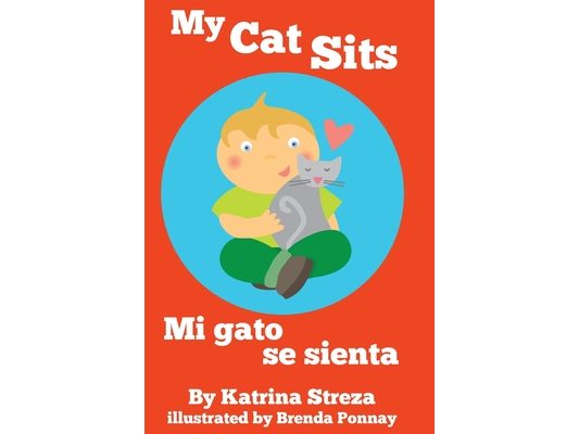 My Cat Sits / Mi gato se sienta