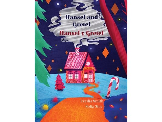 Hansel and Gretel / Hansel y Gretel