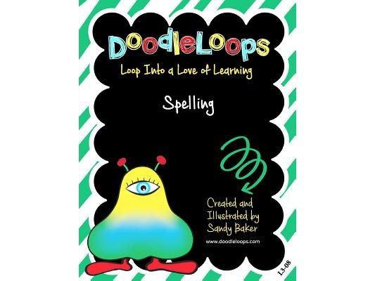 DoodleLoops Spelling: Loop Into a Love of Learning (Book 8)