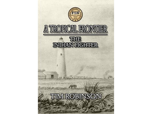 A Tropical Frontier: The Indian Fighter