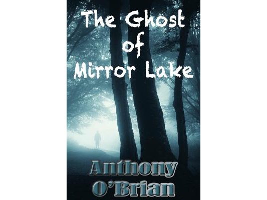 The Ghost of Mirror Lake