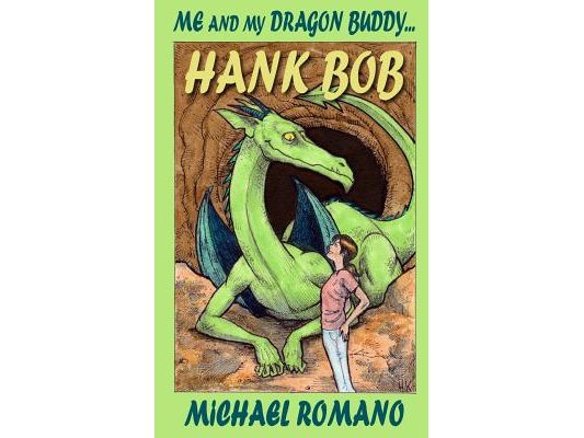 Me and My Dragon Buddy ... Hank Bob