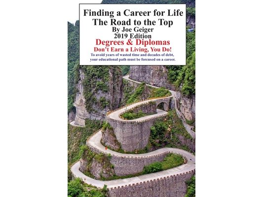 Finding a Career for Life: The Road to the Top
