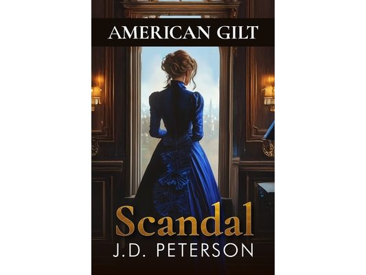 American Gilt: Scandal