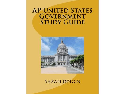 AP United States Government Study Guide