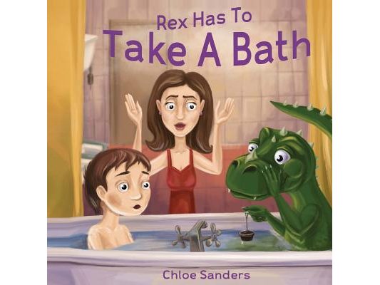Rex Has To Take A Bath: Bedtime story, Beginner reader, Funny-Rhymes, Ages 3-8, Books For Kids, Personal Hygiene