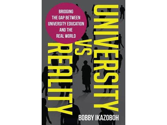 University Vs Reality: Bridging the Gap Between University Education and the Real World