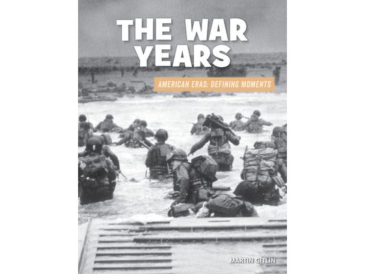 The War Years