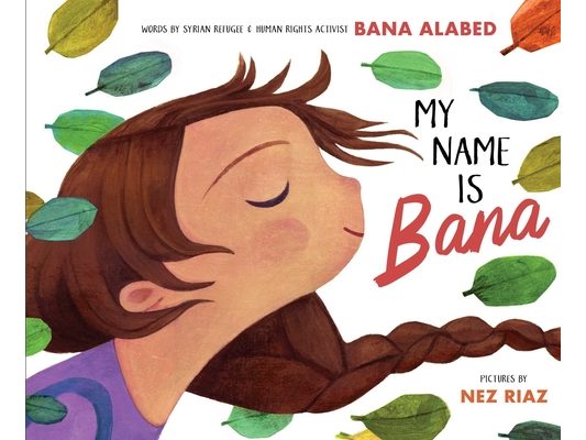 My Name Is Bana