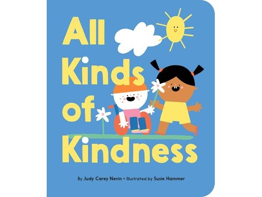 All Kinds of Kindness