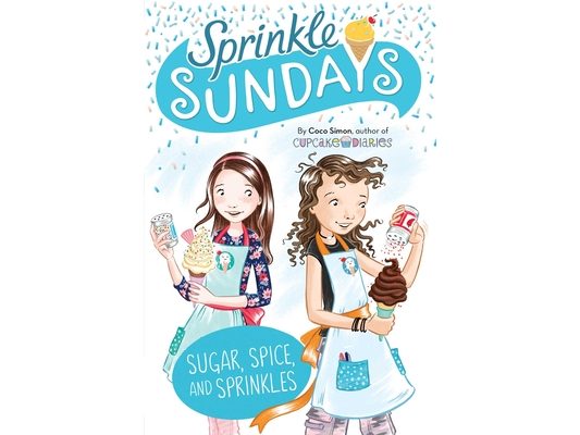 Sugar, Spice, and Sprinkles