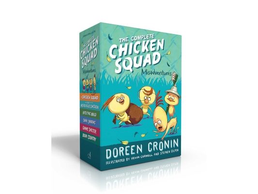 The Complete Chicken Squad Misadventures (Boxed Set): The Chicken Squad; The Case of the Weird Blue Chicken; Into the Wild; Dark Shadows; Gimme Shelte