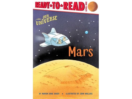 Mars: Ready-To-Read Level 1