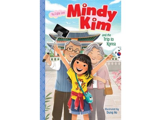 Mindy Kim and the Trip to Korea