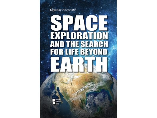 Space Exploration and the Search for Life Beyond Earth