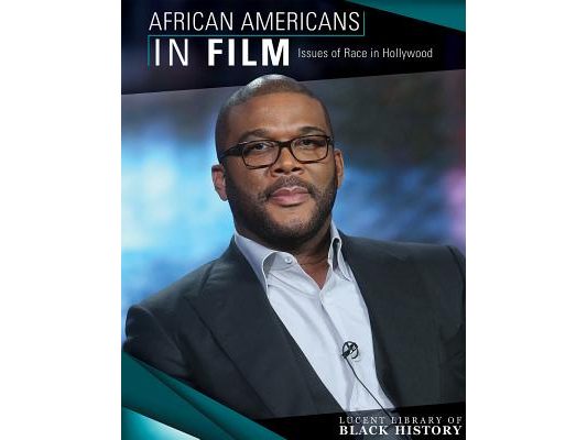 African Americans in Film: Issues of Race in Hollywood