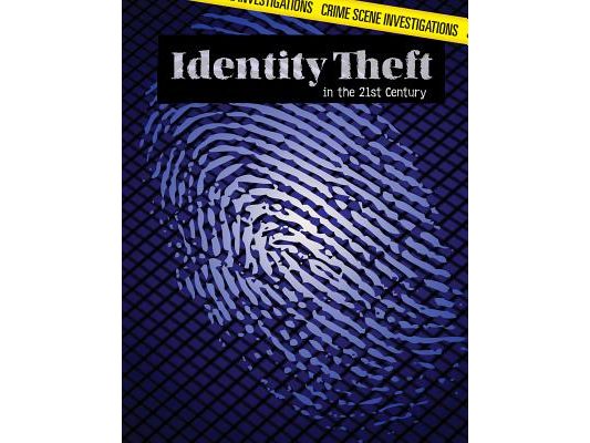 Identity Theft in the 21st Century