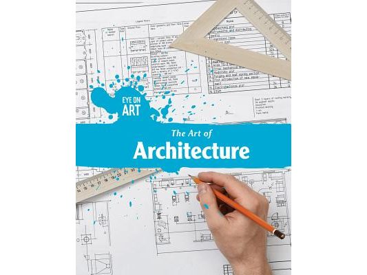 The Art of Architecture
