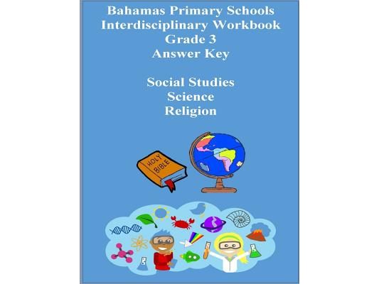 Bahamas Primary Schools Interdisciplinary Workbook Grade 3 Answer key
