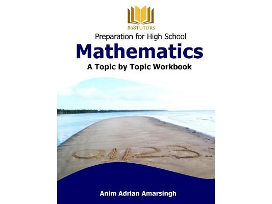 Preparation for High School Mathematics: A Topic by Topic Workbook