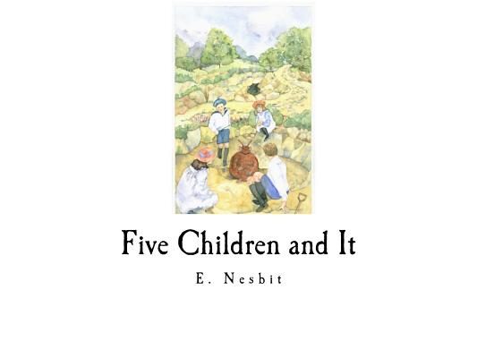 Five Children and It