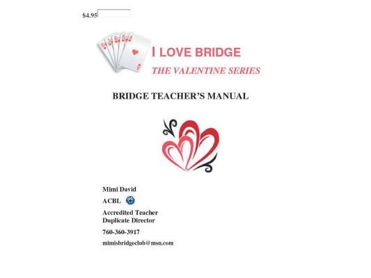 I Love Bridge The Valentine Series: Teacher's Manual