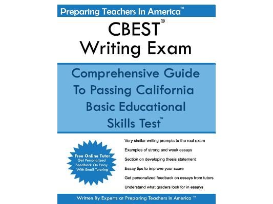 CBEST Writing Exam: California Basic Educational Skills Test