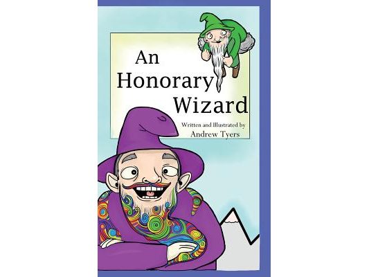 An Honorary Wizard: An Honorary Wizard