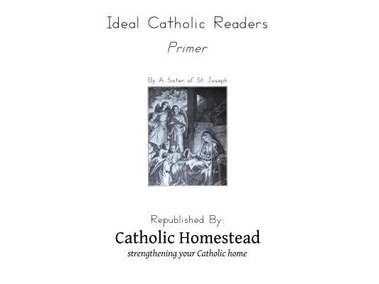 Ideal Catholic Reader, Primer
