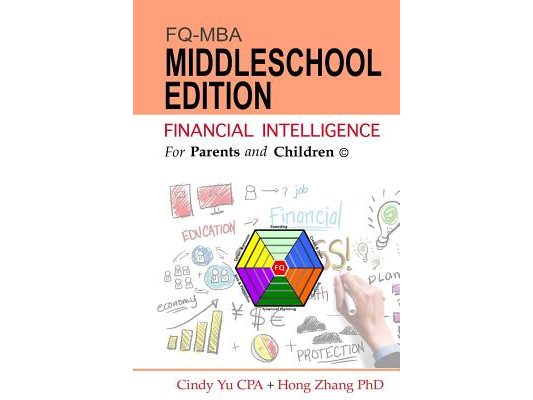 Financial Intelligence For Parents and Children: Middleschool Edition
