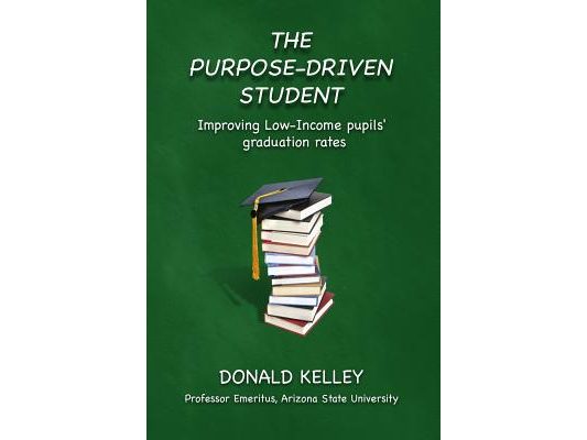 The Purpose-Driven Student: Improving Low-Income pupils' graduation rates
