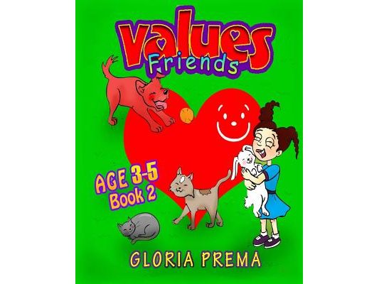 Values Friends, Age 3-5, Book 2